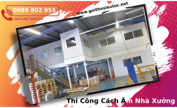 Thi công cách âm nhà xưởng
