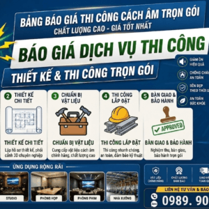 Bảng giá thi công cách âm
