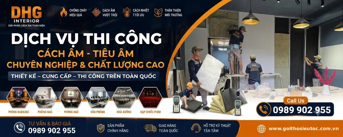 Dịch vụ thi công cách âm chuyên nghiệp TPHCM Gọi Thợ Siêu Tốc